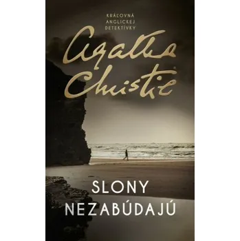 Slony nezabúdajú (Agatha Christie)(Pevná)