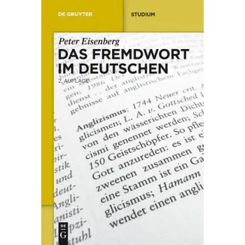 Das Fremdwort im Deutschen (Peter Eisenberg)(Brožovaná)