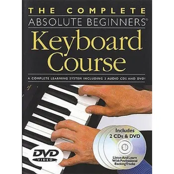 DVD film The Complete Absolute Beginners Keyboard Course: W/ DVD [With DVD] (Amsco Publications)(Brožovaná)