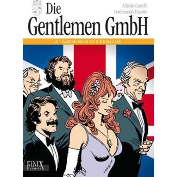 Komiks pro dospělé Die Gentlemen GmbH - Gesamtausgabe / Die Gentlemen GmbH (Ferdinando Tacconi)(Pevná)