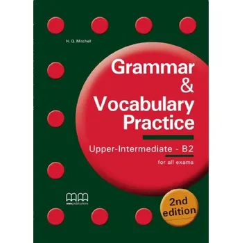 Grammar and vocabulary upper-intermediate b2 (H.Q. Mitchell)(Kniha)