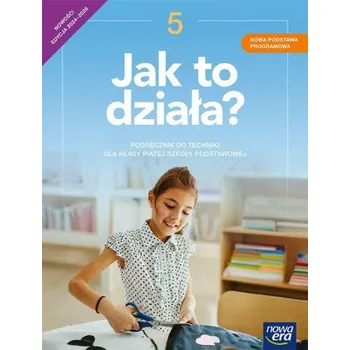 Jak to działa? NEON. Szkoła podstawowa klasa 5. Podręcznik. Nowa edycja 2024-2026 (Brožovaná)