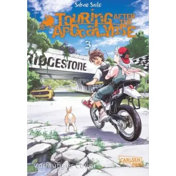 Touring After the Apocalypse 3 (Sakae SAITO,Antje Bockel)(Brožovaná)