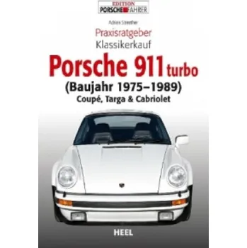 Porsche 911 turbo (Baujahr 1975-1989) (Adrian Streather)(Brožovaná)