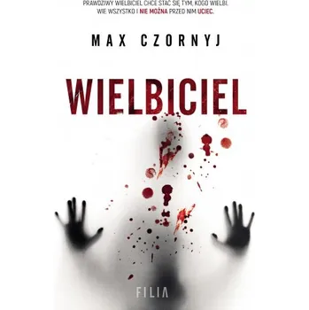 Wielbiciel (Max Czornyj)(Brožovaná)