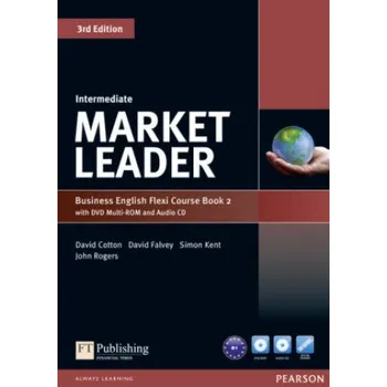 Cizí jazyk Market Leader Intermediate Flexi Course Book 2 Pack (David Cotton,David Falvey,Simon Kent,John Rogers)(Brožovaná)