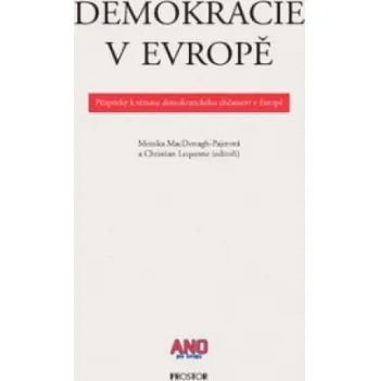Demokracie v Evropě (Brožovaná)