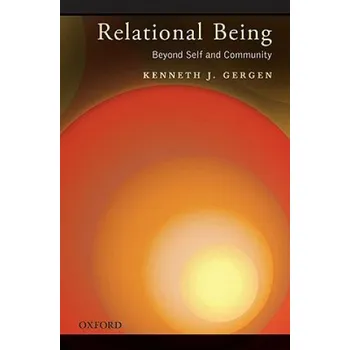 Učebnice Relational Being (Kenneth J Gergen)(Pevná)