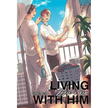Living with him (Miyata Toworu)(Brožovaná)