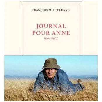Journal pour Anne (Francois Mitterand)(Pevná)