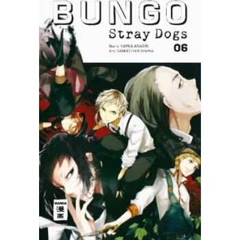 Komiks pro dospělé Bungo Stray Dogs 06 (Kafka Asagiri,Sango Harukawa,Cordelia Suzuki)(Brožovaná)