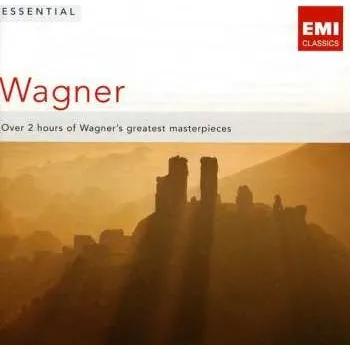 Zahraniční hudba 2CD Various: Essential Wagner / Various 2010