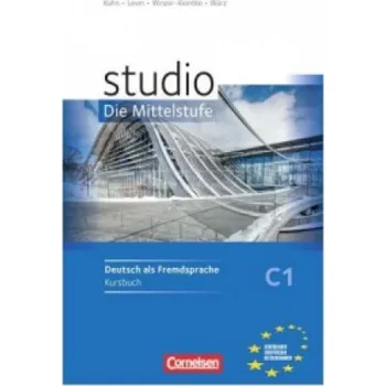 Německý jazyk Studio d C1 Die Mittelstufe: Kursbuch