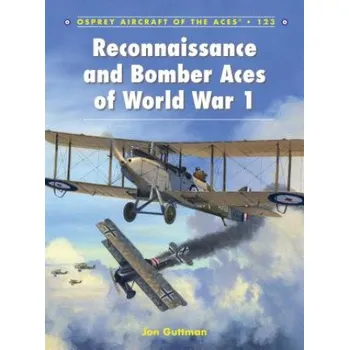 Cizojazyčná kniha Reconnaissance and Bomber Aces of World War 1 (Jon Guttman)(Brožovaná)