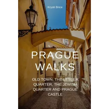 Cestování Prague Walks (Krysti Brice)(Brožovaná)