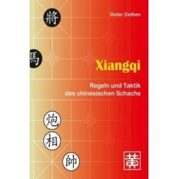 Cizojazyčná kniha Xiangqi (Dieter Ziethen)(Brožovaná)