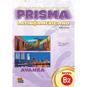 Cizojazyčná kniha Prisma LatinoAmericano : Level B2 : Student Book (Brožovaná)