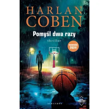 Pomyśl dwa razy. Myron Bolitar (Coben Harlan)(Brožovaná)