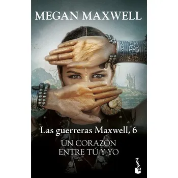 Un corazón entre tú y yo (MEGAN MAXWELL)(Brožovaná)
