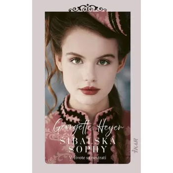 Beletrie pro dospělé Šibalská Sophy (Georgette Heyer)(Pevná)