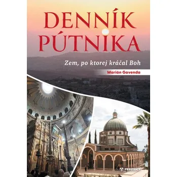 Literární biografie Denník pútnika (Marián Gavenda)(Brožovaná)