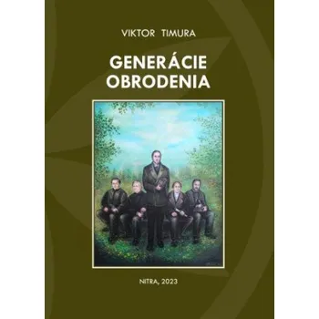 Generácie obrodenia (Viktor Timura)(Pevná)