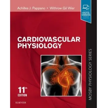 Cardiovascular Physiology (Achilles J. Pappano,Withrow Gil Wier)(Brožovaná)