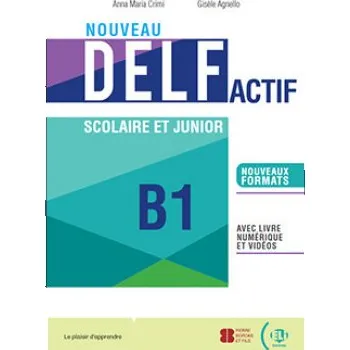 Francouzský jazyk NOUVEAU DELF Actif scolaire et junior (ANNA MARIA CRIMI)(Brožovaná)
