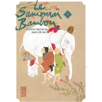 Cizí jazyk Le Samouraï Bambou - Tome 2 (Taiyô Matsumoto,Taiyô Matsumoto)(Kniha)