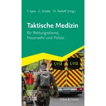 Taktische Medizin (Gereon Schälte,Chris Radloff)(Brožovaná)