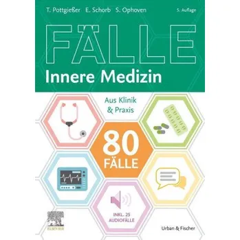 80 Fälle Innere Medizin (Torben Pottgießer,Elisabeth Schorb)(Brožovaná)