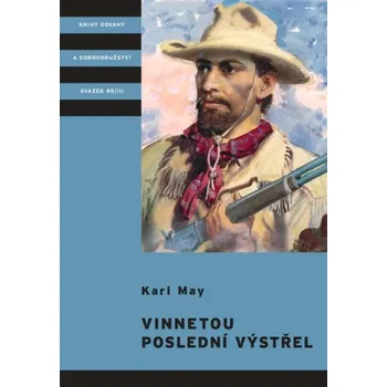 Vinnetou - Poslední výstřel (Karel Jordán,Karl May)(Pevná)