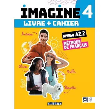 Učebnice Imagine 4 A2.2 - Tout en un livre + cahier - 3 unités (Marie-Noëlle Cocton,Marianne Ellafaf,Louise Rousselot)(Brožovaná)