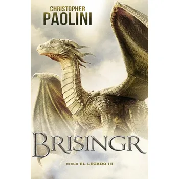 Cizojazyčná kniha Brisingr (Ciclo El Legado 3) (CHRISTOPHER PAOLINI)(Brožovaná)