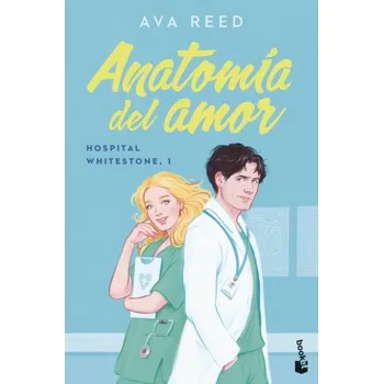 Beletrie pro dospělé Anatomía del amor (Serie Hospital Whitestone 1) (AVA REED)(Kniha)