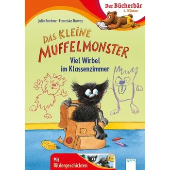 První čtění Das kleine Muffelmonster. Viel Wirbel im Klassenzimmer (Franziska Harvey)(Pevná)