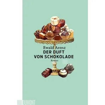 Der Duft von Schokolade (Brožovaná)