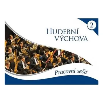 Hudební výchova Hudební výchova 2 (Martin Vozar)(Brožovaná)