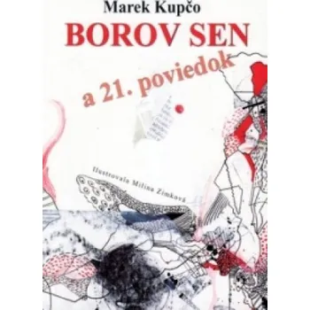 Borov sen a 21. poviedok (Milka Zimková)(Brožovaná)