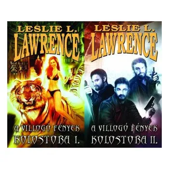 A villogó fények kolostora I-II. (Leslie L. Lawrence)(Brožovaná)