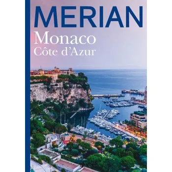 Cestování MERIAN Monaco Côte d`Azur 12/2022 (Jahreszeiten Verlag)(Brožovaná)