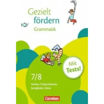 Cizí jazyk Gezielt fördern - Lern- und Übungshefte Deutsch - 7./8. Schuljahr (Eylem Cetinöz,Ellen Schulte-Bunert)(Brožovaná)