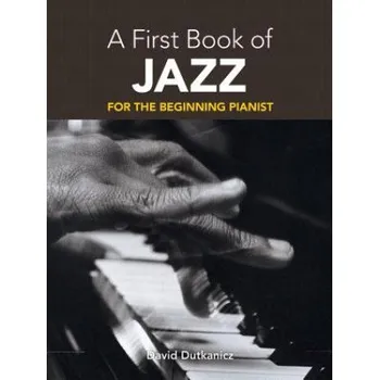 Cizojazyčná kniha First Book of Jazz (David Dutkanicz)(Brožovaná)
