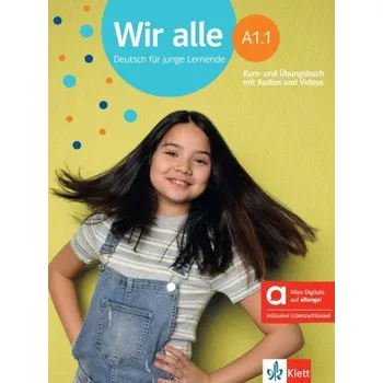 Německý jazyk Wir alle A1.1 - Hybride Ausgabe allango, m. 1 Beilage (Kniha)