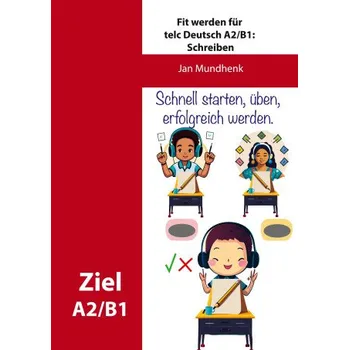 Německý jazyk Fit werden für telc Deutsch A2/B1: Schreiben (Brožovaná)