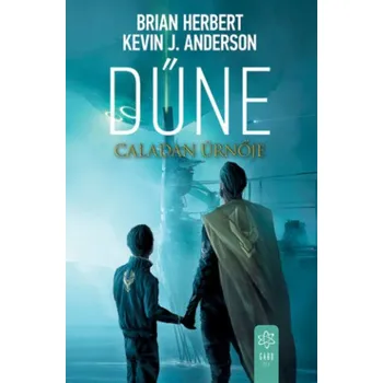 Dűne - Caladan úrnője (Brian Herbert,Kevin J. Anderson)(Brožovaná)