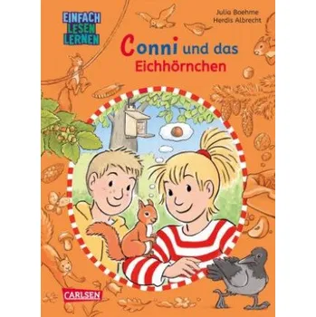 První čtění Lesen lernen mit Conni: Conni und das Eichhörnchen (Herdis Albrecht)(Pevná)