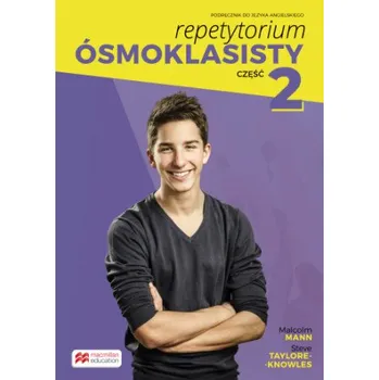 Repetytorium Ósmoklasisty. Język angielski. Podręcznik. Część 2 dla klasy 8 (Brožovaná)