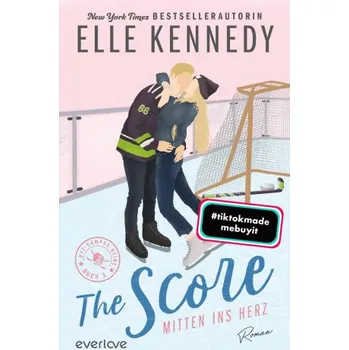 The Score - Mitten ins Herz (Christina Kagerer)(Brožovaná)