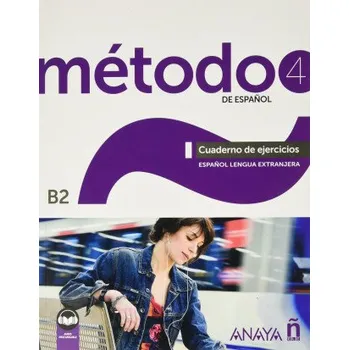Španělský jazyk Método 4 de español (B2). Cuaderno de ejercicios (Ed. 2022) (Brožovaná)